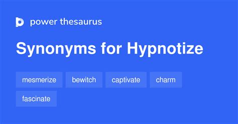 hypnotize synonym|More.